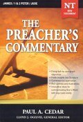 The Preacher's Commentary Series, Volume 34: James / 1 & 2 Peter / Jude