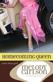 Homecoming Queen: Carter House Girls