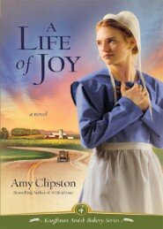 A Life of Joy: A Novel