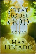 The Great House of God