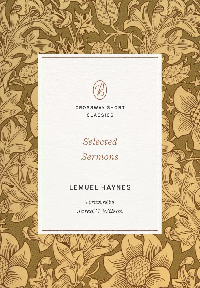 Selected Sermons (Crossway Short Classics)