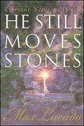 He Still Moves Stones