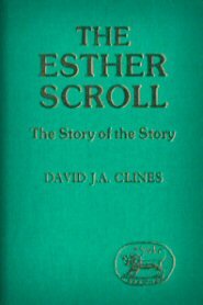 Esther Scroll: The Story of the Story