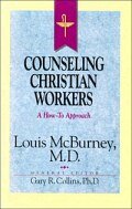 Resources for Christian Counseling, Vol. 2: Counseling Christian Workers