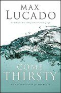 Come Thirsty