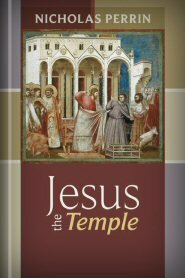 Jesus the Temple