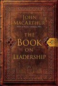 The Book on Leadership: Power of a Godly Influence