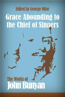 Grace Abounding to the Chief of Sinners