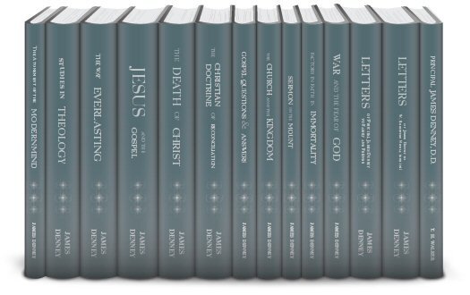 The Works of James Denney (15 vols.)