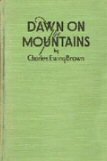 Dawn on the Mountains