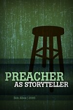 The Preacher as Storyteller