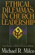 Ethical Dilemmas in Church Leadership