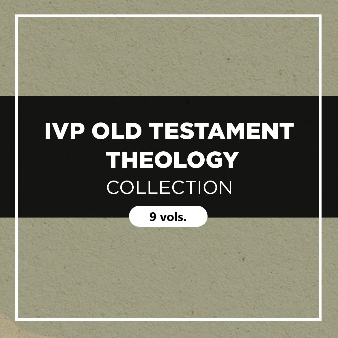 ivp-old-testament-theology-collection-9-vols-logos-bible-software