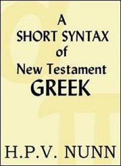A Short Syntax of New Testament Greek