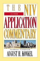 NIV Application Commentary: 1 & 2 Kings (NIVAC)