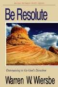 Be Resolute (Daniel)