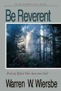 Be Reverent (Ezekiel)