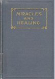 Miracles and Healings