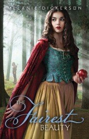 The Fairest Beauty: Fairy Tale Romance Series