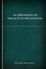 An Exposition of the Acts of the Apostles