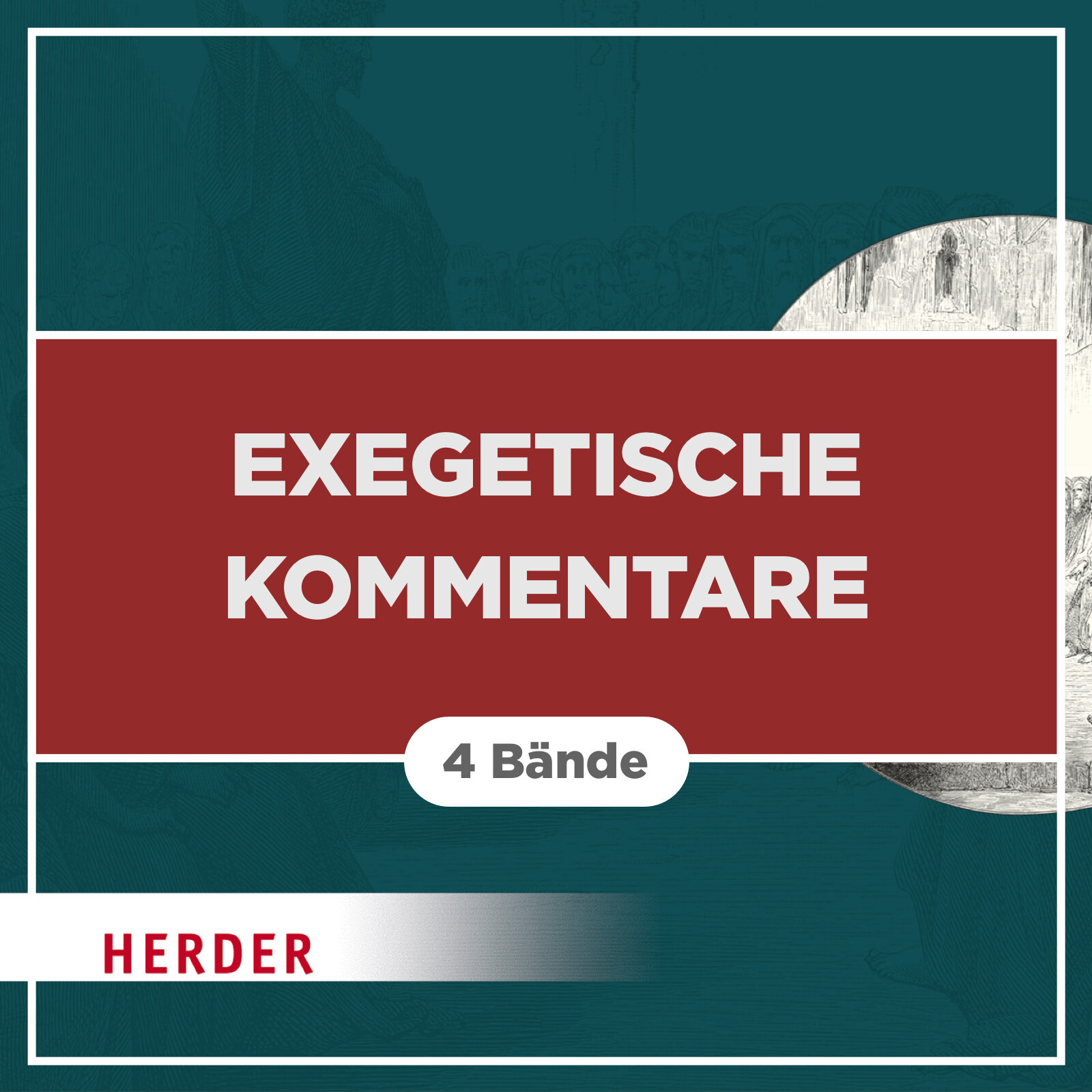 Exegetische Kommentare von Herder (4 Bde.)
