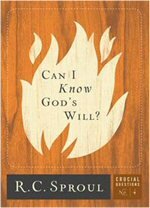 Can I Know God’s Will? (Crucial Questions)