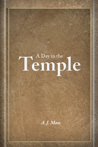 A Day in the Temple