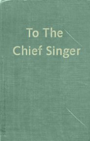 To the Chief Singer