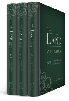 The Land and the Book (3 vols.)