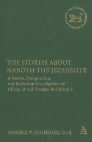 The Stories about Naboth the Jezreelite