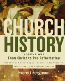 Church History, Volume 1: From Christ to Pre-Reformation