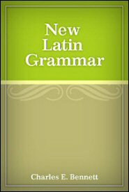 New Latin Grammar