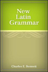 New Latin Grammar