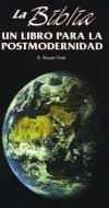 La Biblia, un libro para la postmodernidad