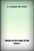 Morals on the Book of Job, Volume 2