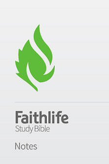Faithlife Study Bible Notes