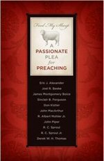 Feed My Sheep: A Passionate Plea for Preaching