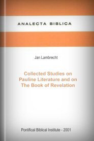 Collected Studies on Pauline Literature and on the Book of Revelation