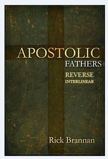 Apostolic Fathers Reverse Interlinear