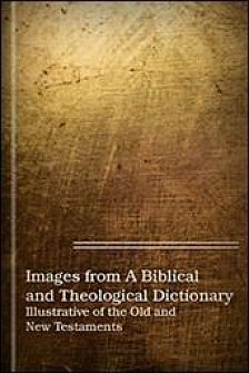 Images from A Biblical and Theological Dictionary