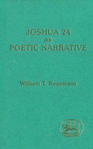 Joshua 24 as Poetic Narrative