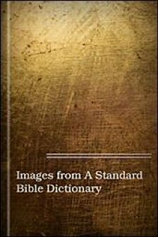 Images from A Standard Bible Dictionary