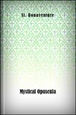 Mystical Opuscula