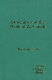 Structure and the Book of Zechariah