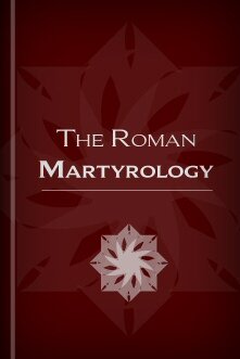 The Roman Martyrology