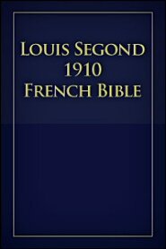 Louis Segond 1910 French Bible (LSG) | Logos Bible Software