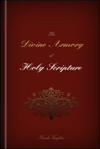 The Divine Armory of Holy Scripture