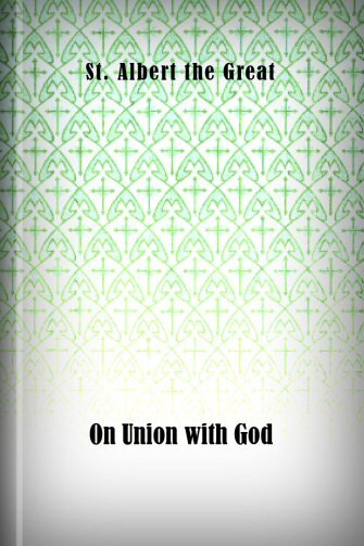On Union with God