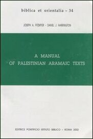 A Manual of Palestinian Aramaic Texts