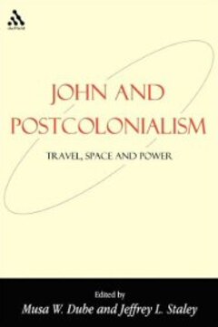 John and Postcolonialism: Travel, Space, and Power